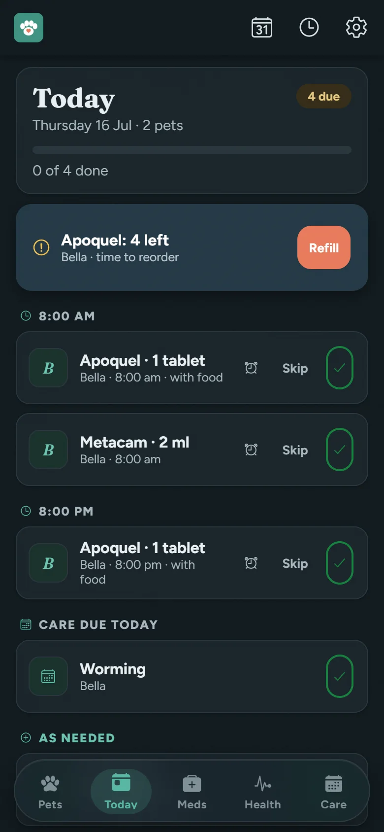 Today screen in dark mode: a deep navy theme that's easy on the eyes for night-time doses